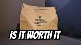 Canadian MREs are the Best. You won't believe what is inside!