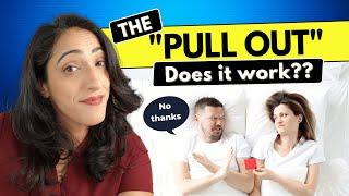 Is pulling out an effective way to prevent pregnancy? Is precum safe?!