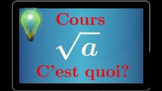 Cours  Racine carrée √a • Comprendre la définition  Quatrième Troisième