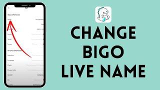 How to Change Bigo Live Name 2024 (EASY!!!) | Change Name in Bigo Live