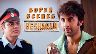 Besharam Super Scenes | Dekhiye iss besharam ne Pallavi ke office mei hi ghus gaya.. | Ranbir Kapoor