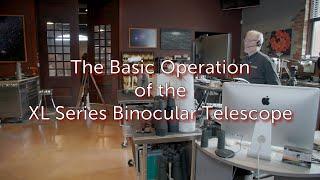 Basic Operation of the Oberwerk XL Series Binocular Telescope (BT-82XL-ED on TR3 Tripod)