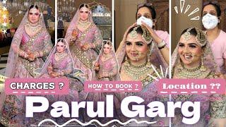 PARUL GARG Makeup Charges + Bridal Makeup  + My Experience Detailed Video + Priyanka Bhaduria Vlog