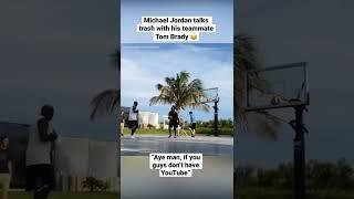 Michael Jordan plays basketball with Tom Brady and talks trash! (via ClaireCroox10/Instagram)