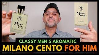 Milano Cento For Him Fragrance Review | Milano Cento For Him by Milano Cento