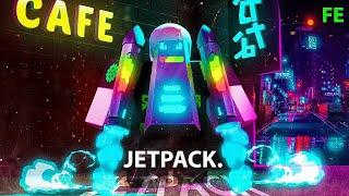 Roblox Fe Script Showcase Episode#270/Fe Jetpack