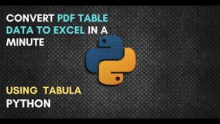 Convert PDF Table data in Excel-CSV ( 4 lines of code) | Using Tabula | Python  | #Mr.LazyProgrammer