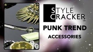 Punk Accessories || The Punk Trend || StyleCacker