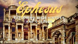 Ephesus Through the Ages: Exploring its Rich History and Culture #history #ancient #ephesus #turkey