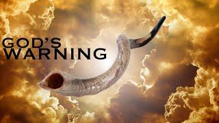 the SHOFAR from HEAVEN (Prophetic Warning)