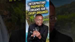 INTERPRETING PROPHETIC DREAMS FOR EVERY DREAMER #mizmzwakhetancredi