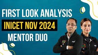 First Look Analysis INICET Nov 2024 | Mentor Duo