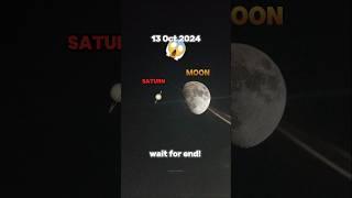 Saturn 🪐 and Moon  on 13 October 2024 | @prathameshdalavi1  only for astronomy!