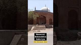 Hazrat Bahauddin Zakriya Tomb | Old Entrance Gate | Ghoom with Mohsin Jee #foryou #tomb #history