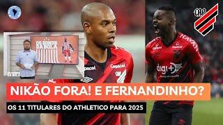 A renovação de Fernandinho no Athletico  | Nikão fora  | Os titulares do Furacão para 2025