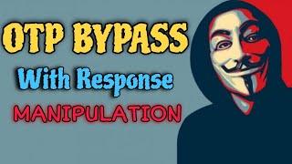 How to Bypass OTP with Response Manipulation | Fusion Labs | #bugbounty