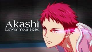 Akashi「AMV」"Lower Your Head"「Kuroko no Basket」ᴴᴰ