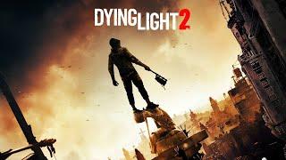 Dying Light 2 Stay Human (10 Часть финал)