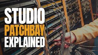 Understanding Recording Studio Patchbays