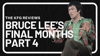 Bruce Lee's Final Months Part Four (July 1973) | The KFG Podcast #185