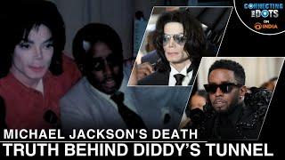 Sean ‘Diddy’ Combs Sex Scandal: Underground Tunnel to Michael Jackson's Home? | Connecting The Dots