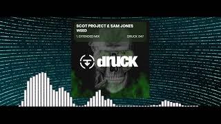 SCOT PROJECT & SAM JONES - WEED (SHORT CUT)