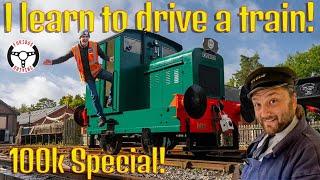 I learn to drive a train - 100k subs special!