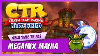 Megamix Mania - Velo Time Trial (2:11:43) | Crash Team Racing Nitro-Fueled