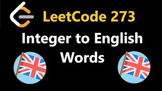 Integer to English Words - Leetcode 273 - Python