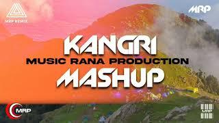 KANGRI MASHUP || MUSIC RANA PRODUCTION OFFICIAL