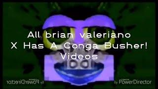 All brian valeriano X Has A Conga Busher! Videos