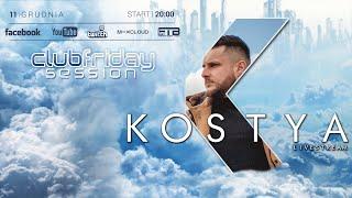 Kostya ClubFriday Session 11.12.2020