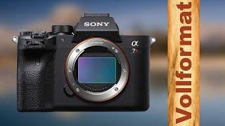 Der ultimative Sony Alpha Vollformat Buying Guide