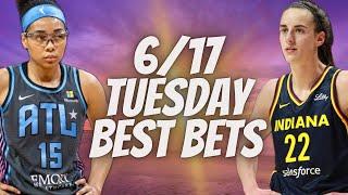 Best WNBA Bets, Player Prop Picks, Parlays, Predictions FREE Tuesday Today June 17th 6/17