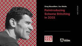 Reintroducing Schema Stitching in 2021