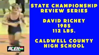 State Wrestling Championship match review w/ David Richey (Caldwell County; 1985 112 lbs.)