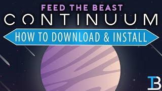 How To Download & Install FTB Continuum