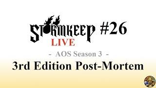 The Stormkeep LIVE #26 - Age of Sigmar 3rd Edition Post-Mortem Discussion