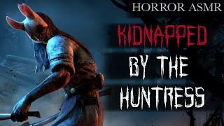 Kidnapped by The Huntress || Dead by Daylight ASMR RP