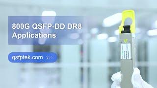 800G QSFP-DD DR8 Optical Transceiver Applications | QSFPTEK