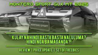 #MONTERO SPORT GLX MT 2025 - Kulay Na Hindi Basta Basta Naluluma? | Hindi Daw Maganda Sabi Ng Iba!