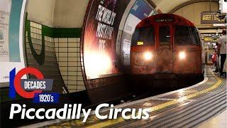 The Magnificent Piccadilly Circus from the 1920s - Decades Ep.7