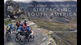 Bikepacking through South America Part 1 of 2