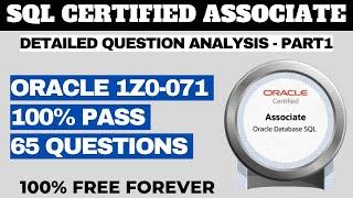 Oracle Database SQL Certified Associate (1Z0-071) Exam Practice Questions - ANALYSIS P01