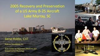 B 25 Recovery from Lake Murray, SC