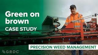 Green on brown case study: Precision weed management