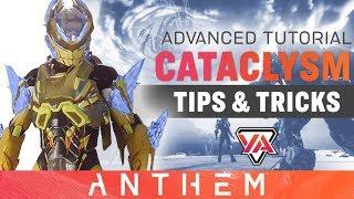 Anthem | Cataclysm Advanced Tips & Tricks Guide | Sponsored by EA