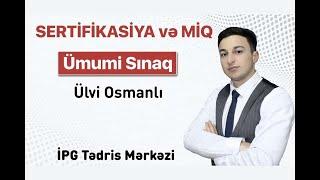 MİQ və sertifikasiya sınağı | Cümlə üzvləri | Sintaksis | Ülvi Osmanlı