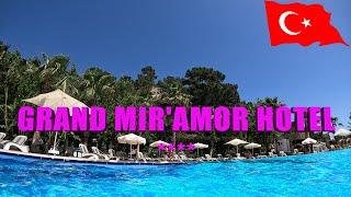 Grand Mir'amor Hotel 4* Кемер, Турция