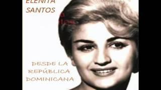 SALVE DE LAS AURORAS • BIENVENIDO BRENS • ELENITA SANTOS • MÚSICA PAPA MOLINA